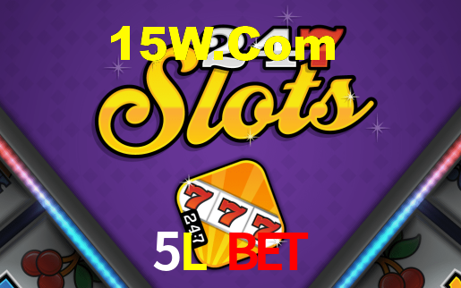 5L Bet